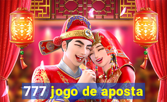 777 jogo de aposta